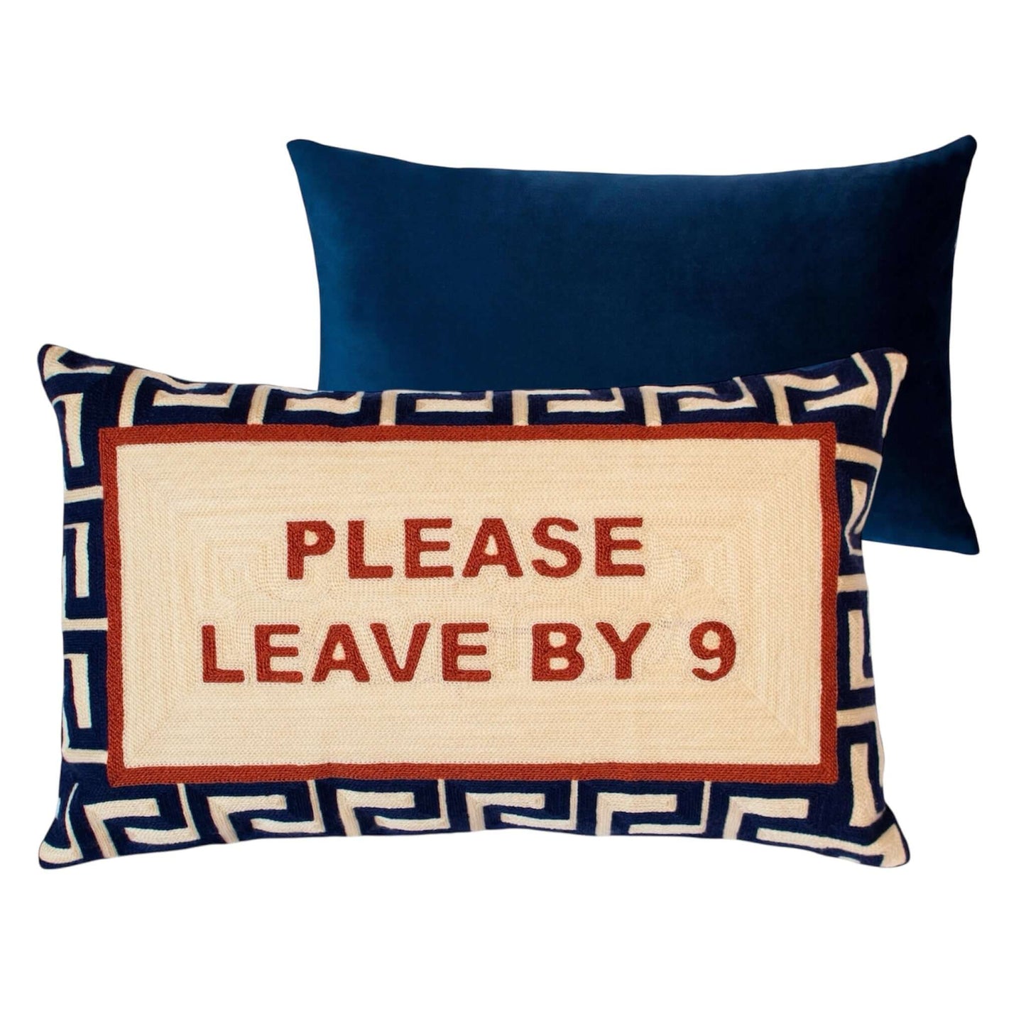 Please Leave By 9 Needlepoint Cushion