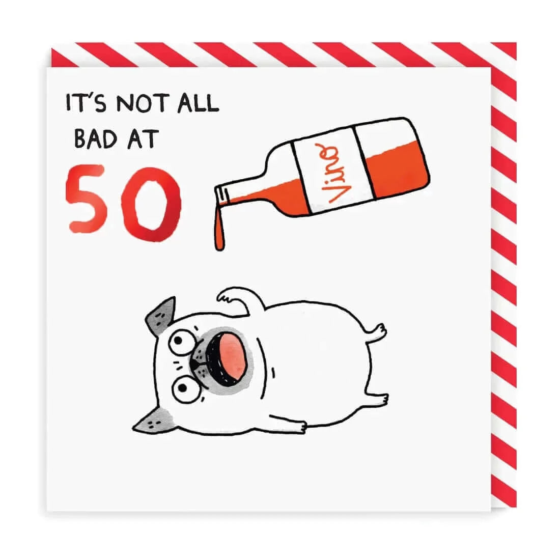 Gemma Correll- Not Bad At 50 Greeting Card